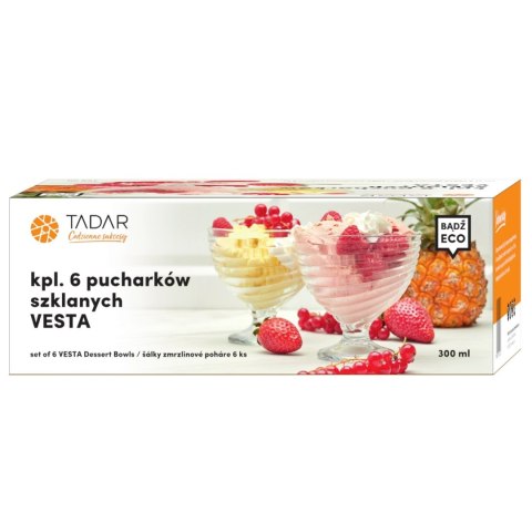 Komplet 6 szklanych pucharków deserowych Tadar Vesta 300 ml