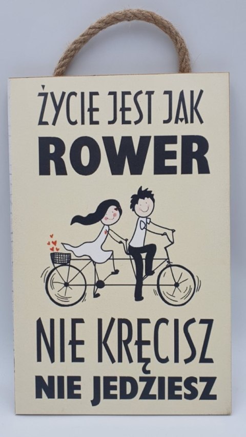 Tabliczka/obraz do zawieszenia 20 x 30 ŻYCIE JEST JAK ROWER